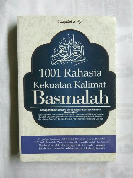 1001 Rahasia Kekuatan Kalimat Basmalah