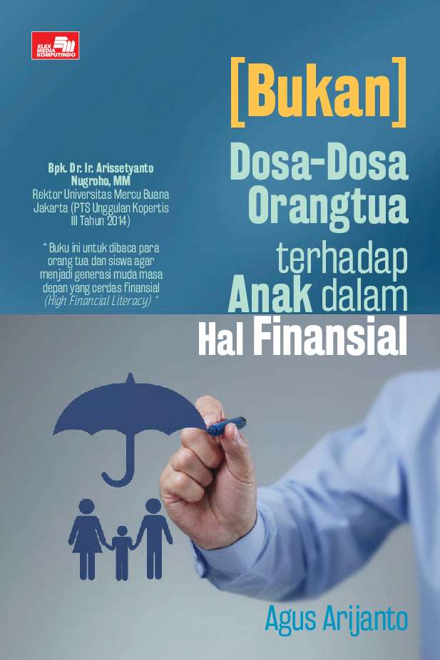 (Bukan) Dosa-Dosa Orangtua terhadap Anak dalam Hal Finansial