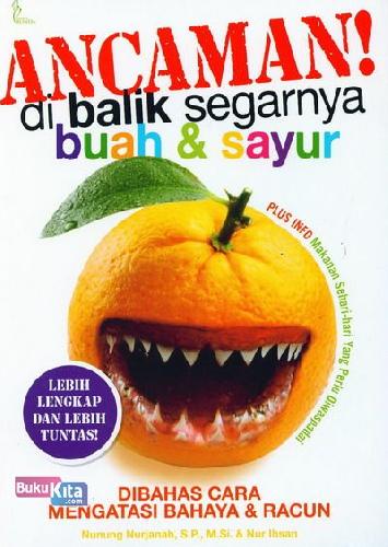 Ancaman di balik Segarnya Buah & Sayur