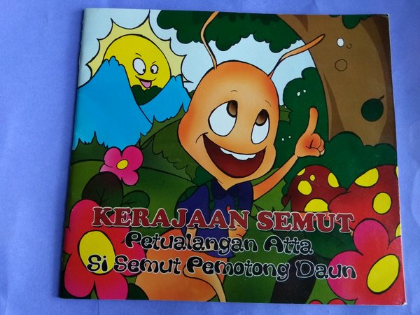 Kerajaan Semut : Petualangan Atta Si Semut Pemotong Daun