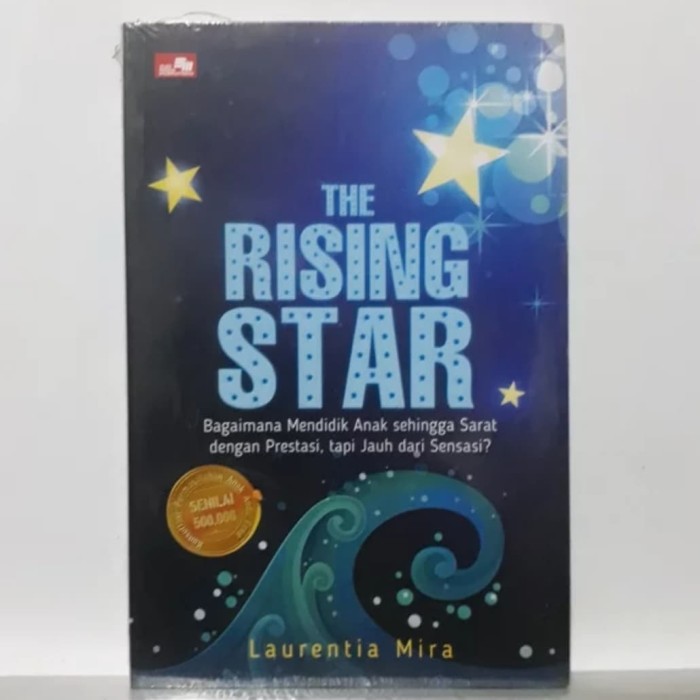 The Rising Star : Jauh dari Sensasi, Sarat Prestasi