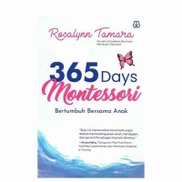 Image of 365 Days Montessori : Bertumbuh Bersama Anak